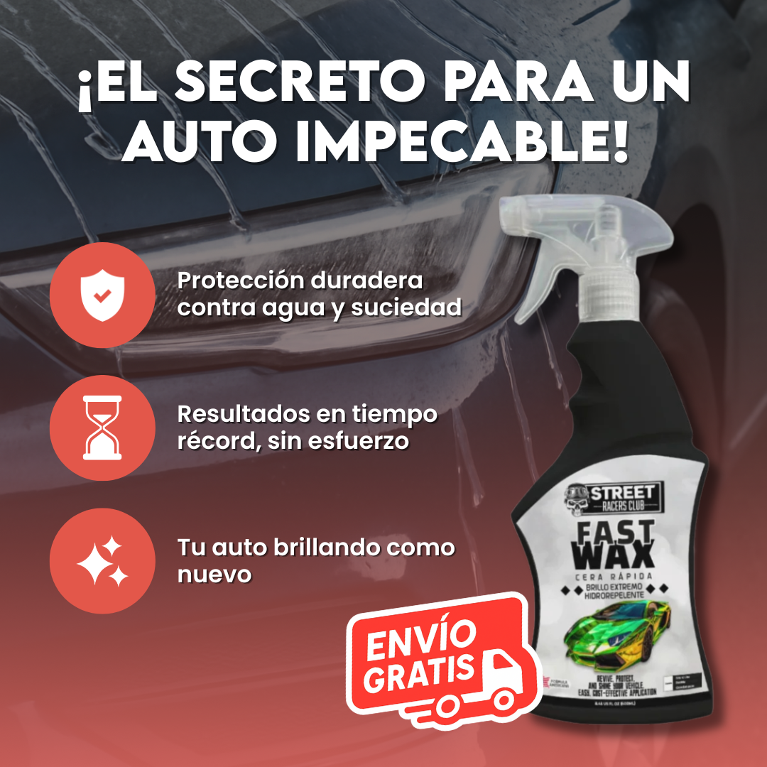 FAST WAX ⭐ - Brillo Instantáneo y Protección | Fórmula Americana 🇺🇸